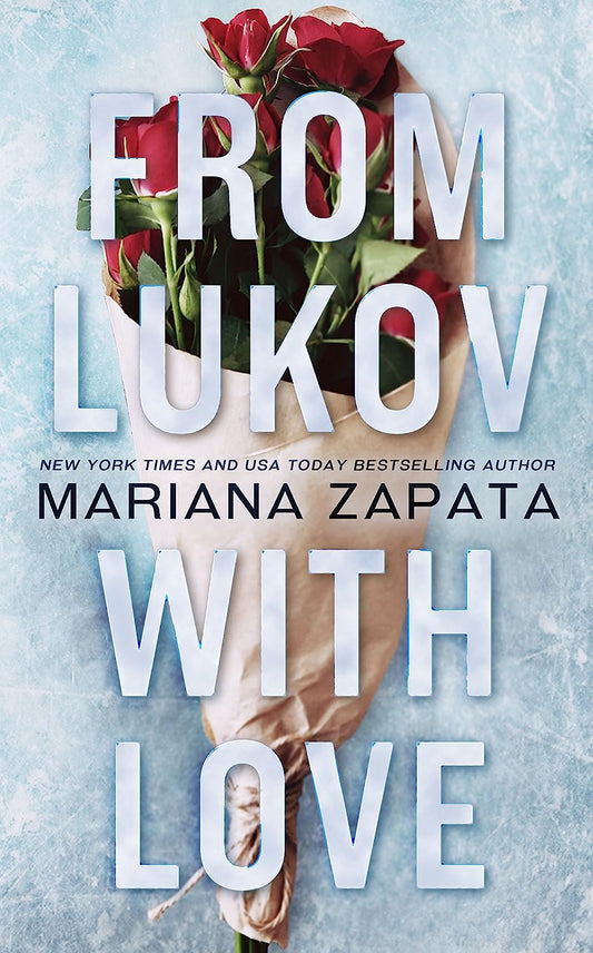 From Lukov With Love (Paperback) – Mariana Zapata