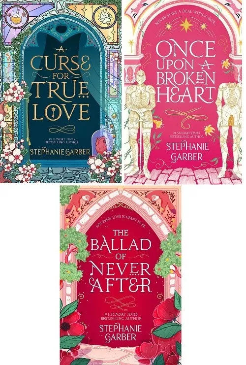 *A Curse For True Love ;A BROKEN HEART ; Ballad of Never After.*(3 book series)