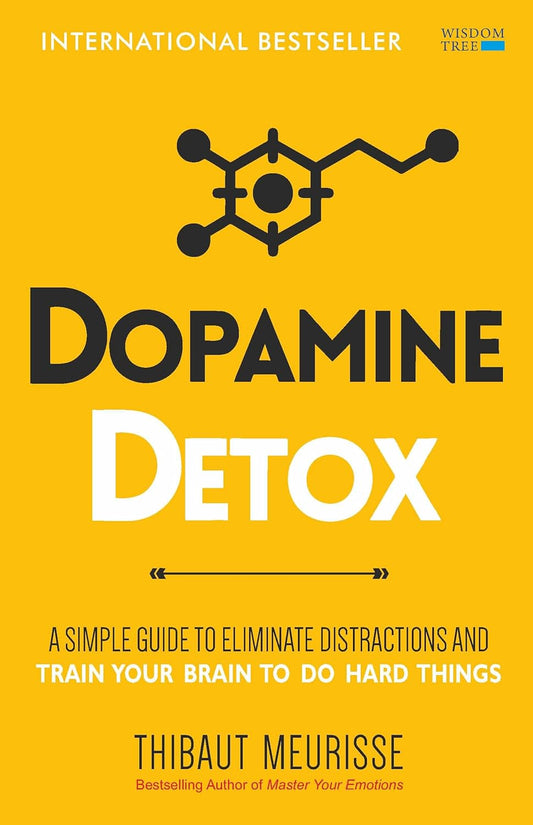 Dopamine Detox -Paperback