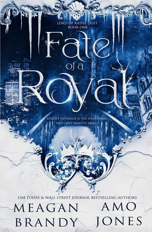Fate Of A Royal (Lord Of Rathe Duet Book 1) (Paperback) unavailable