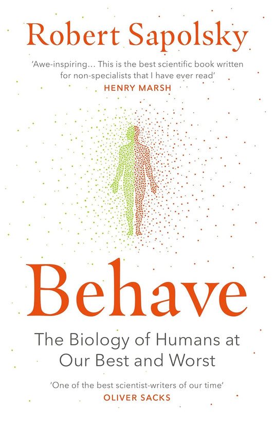 Behave: The Science of Human Nature (Paperback)